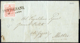 Cover Montagnana, SD Punti 6, Lettera Del 9.7.1850 Per Mestre Affrancata Con 15 C. Rosso I Tipo Prima Tiratura Carta A M - Lombardo-Veneto