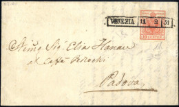 Cover Venezia, R51 Punti 12, Lettera Del 11.2.1851 Per Padova Affrancata Con 15 C. Rosso I Tipo Carta A Mano, Firmata AD - Lombardije-Venetië