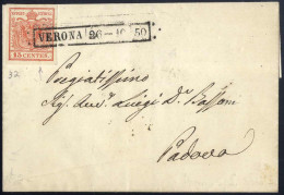 Cover Verona, R50 Punti 6, Lettera Del 26.10.1850 Per Padova Affrancata Con 15 C. Rosso I Tipo Prima Tiratura Carta A Ma - Lombardo-Vénétie
