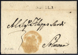 Cover 1810, Lettera Del 31.7. Da "AQUILA" Lineare Per Solmona, Voll. P 7 - Naples