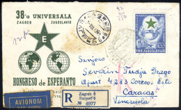 Cover 1953, Flugpost, Esperanto 300 Dinar Blau / Grün Auf Reko - Flugpostbrief Von Zagreb 3.8.1953 Nach Caracas, Ankunft - Autres & Non Classés