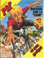 Pif Gadget N°693 - BD Bloc "Mission Sur Le Tour" De Castex Et Marcello - - Pif Gadget