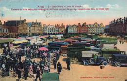 FRANCE - Arras - La Grand'Place, Un Jour De Marché - Maison De Style Espagnol Entièrement Détru - Carte Postale Ancienne - Arras