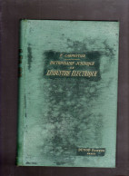 DICTIONNAIRE JURIDIQUE DE L'INDUSTRIE ELECTRIQUE Etienne CARPENTIER DUNOD 1920 - Recht