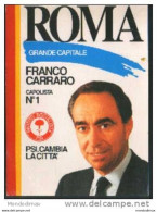 FRANCO CARRARO PARTITO SOCIALISTA PER SINDACO DI ROMA V206 - Political Parties & Elections