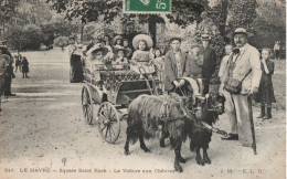 LE HAVRE -- Square St Roch - La Voiture Aux Chevres - Square Saint-Roch