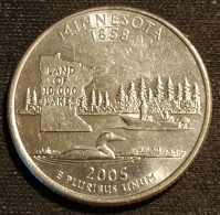 ETATS UNIS - USA - ¼ - 1/4 DOLLAR 2005 P - Minnesota - KM 371 - Quarter Dollar - 1999-2009: State Quarters