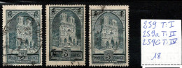 FRANCE / N° 259 Type I-259a TypeII-259c Type IV - Used Stamps