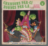 Disque 45 Tours Album Enfants Les Petits Chanteurs De Vincennes Chansons Par Ci Rondes Par Là - Bambini