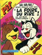 Pif Gadget N°699 - BD Bloc "Super Comique"- Ayak "Slak Le Husky" - Dossier: L'aventure Du Vrai Robinson Crusoé - - Pif Gadget