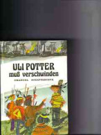 Uli Potter Muss Verschwinden - Autres & Non Classés