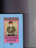 Wie Ein Vogel Im Käfig : Roman - Altri & Non Classificati