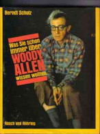 Was Sie Schon Immer über Woody Allen Wissen Wollten - Biografie & Memorie