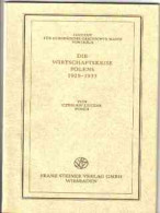 Die  Wirtschaftskrise Polens 1929 - 1935 : [dieser Vortrag Wurde Am 9. November 1979 Im Inst. Für Europ. Gesc - 4. 1789-1914
