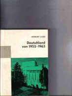 Deutschland Von 1955 - 1963 - 4. Neuzeit (1789-1914)