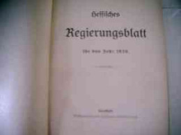Hessisches Regierungsblatt Für Das Jahr 1930 - Law