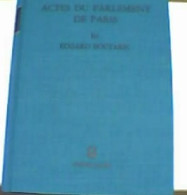 Actes Du Parlement De Paris, 1254 - 1299 ; Band 1 - 4. 1789-1914