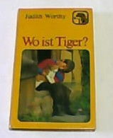 Wo Ist Tiger?. - Sonstige & Ohne Zuordnung