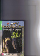 Tierfreunde Im Einsatz. - München : F.  Schneider - Andere & Zonder Classificatie