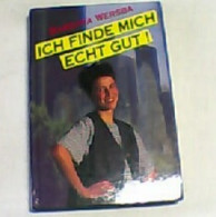 Ich Finde Mich Echt Gut!. - Altri & Non Classificati