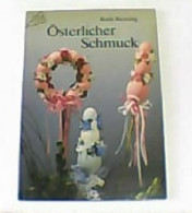 Österlicher Schmuck. - Andere & Zonder Classificatie