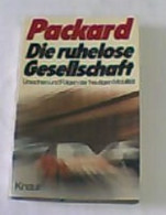 Die Ruhelose Gesellschaft : Ursachen U. Folgen D. Heutigen Mobilität. - Psicologia