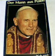 Der Mann Aus Polen : Papst Johannes Paul II. - Sonstige & Ohne Zuordnung