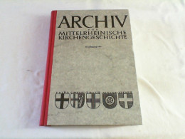Archiv Für Mittelrheinische Kirchengeschichte Nebst Berichten Zur Kirchlichen Denkmalpflege, 42. Jahrgang - 1 - Other & Unclassified