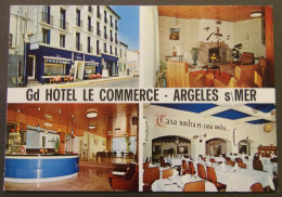 CPSM - ARGELES Sur MER - Grand Hôtel " Le Commerce " - Restaurantes