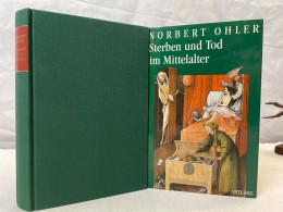 Sterben Und Tod Im Mittelalter. - 4. Neuzeit (1789-1914)