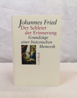 Der Schleier Der Erinnerung. Grundzüge Einer Historischen Memorik. - 4. 1789-1914