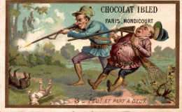 CHROMO CHOCOLAT IBLED PARIS MONDICOURT A LA CHASSE N°3 FEU ! ET PART A DEUX - Ibled