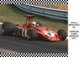 Arturo  Merzario   Ferrari  312B3 1973 - Grand Prix / F1