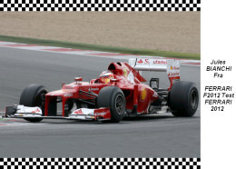 Jules  Bianchi  Ferrari  F2012  Test  2012 - Grand Prix / F1
