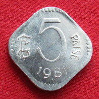 India 5 Paise 1981 B KM# 18.6 *VT Bombay Mint Inde Indien Indies - Inde