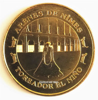 Monnaie De Paris 30.Nîmes - Arènes Toréador 2013 - 2013