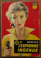 H Et L'espionne Ingénue De Bruno Bax. Editions Dities, Collection La Chouette N°10. 1955 - Antiguos (Antes De 1960)
