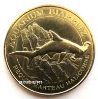 Monnaie De Paris 64.Biarritz - Aquarium Requin Marteau 2016 - 2016