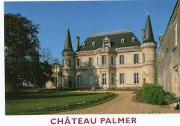 CPM - E - GIRONDE  - MARGAUX - CHATEAU PALMER - GRAND CRU CLASSE EN 1855 - VIN - Margaux