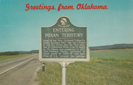 Greetings From Oklahoma Road Sign For Entering Indian Territory. - Altri & Non Classificati