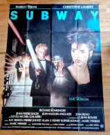 Affiche Ciné Orig SUBWAY I.Adjani Christophe Lambert Luc Besson 120X160 1985 Illu Bernard Bernhardt - Affiches & Posters