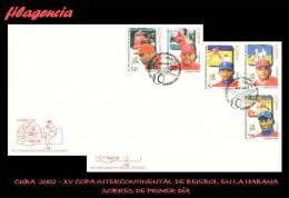 CUBA SPD-FDC. 2002-20 XV COPA INTERCONTINENTAL DE BEÍSBOL - FDC