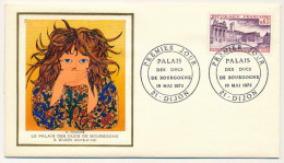 FRANCE - Env FDC (Thiaude) - 0,65 Palais Des Ducs De Bourgogne - 21 Dijon - 19 Mai 1973 - 1970-1979