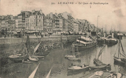 FRANCE - Le Havre - Le Quai De Southampton - Bateaux - Carte Postale Ancienne - Ohne Zuordnung