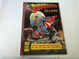 Superman - Vom Planeten Der Einsamkeit / In Die Kette Der Sklaverei - Altri & Non Classificati