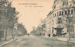 FRANCE - Pau - Cours Bosquet - Les Pyrénées Illustrées - Carte Postale Ancienne - Pau
