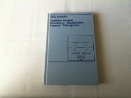 Ärztliches Handeln : Grundlagen, Möglichkeiten, Grenzen, Widersprüche. - Medizin & Gesundheit