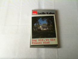 Sag Mir, Wo Die Frauen Sind : Kriminalroman. - Krimis & Thriller