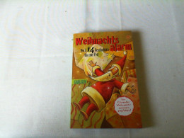Weihnachtsalarm : Noch 14 Geschichten Bis Zum Fest. - Sonstige & Ohne Zuordnung