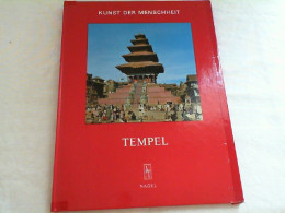 Kunst Der Menschheit. Tempel - Altri & Non Classificati